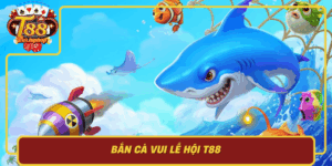 Ban Ca Vui Le Hoi T88